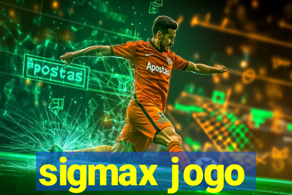 sigmax jogo